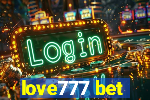 love777 bet